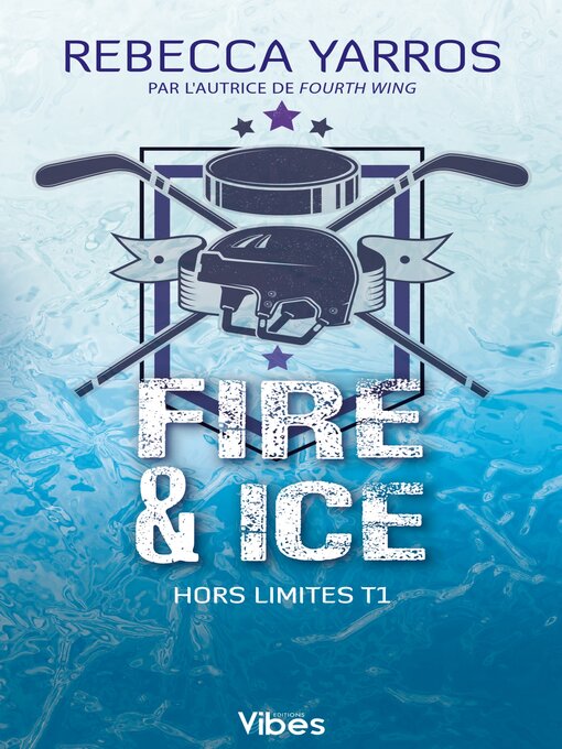 Title details for Fire & Ice by Rebecca Yarros - Available